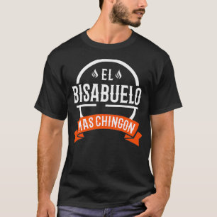T-shirt Mens El Bisabuelo Mas Chingon Grand Groupe Espagno