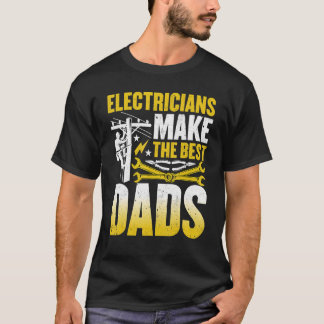 T-shirt Mens Electriciens faire les meilleurs papas Wirema