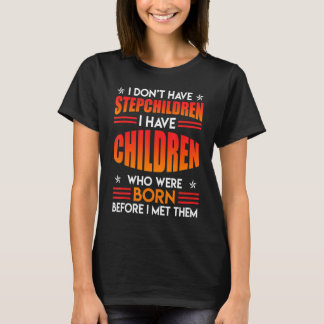 T-shirt Mens Enfants Pas de Stepchildren Bonus Papa Stepfa