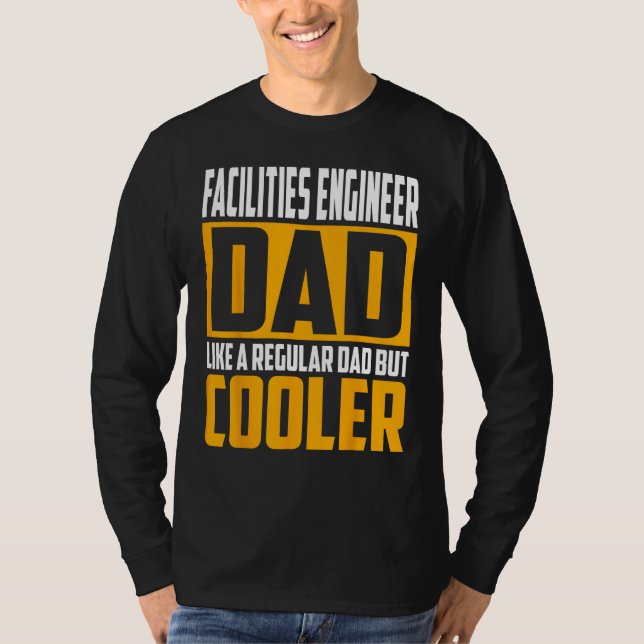 T-shirt Mens Facilities Engineer Dad  Like a Regular Dad b (Devant)