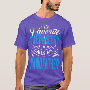 T-shirt Mens Fête des pères Ma Chimie Favorite M'Appelle G