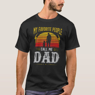 T-shirt Mens Fête des pères Mes Favoris Les gens m'appelle