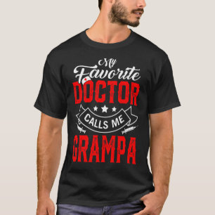 T-shirt Mens Fête des pères Mon Médecin Favori M'Appelle G