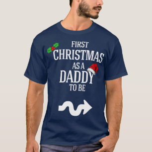 T-shirt Mens First Christmas Papa to Be Pregnancy Annonce