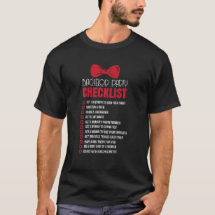 T-shirt Mens Funny Bachelor Party Checlist Groom Citation