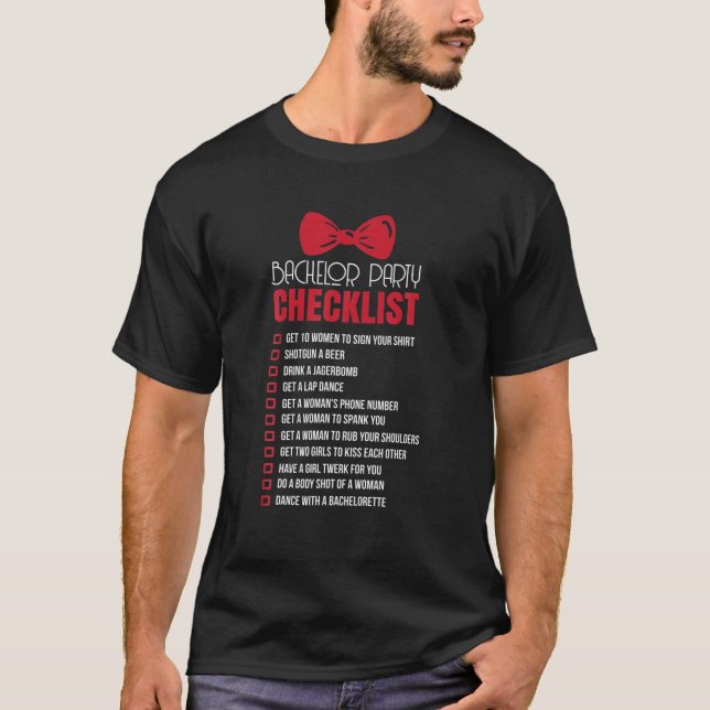 T-shirt Mens Funny Bachelor Party Checlist Groom Citation (Devant)