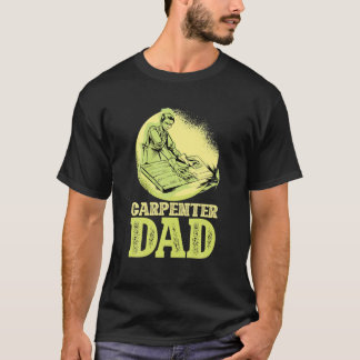 T-shirt Mens Funny Carpenter Dad Father Craftsman Tool Woo