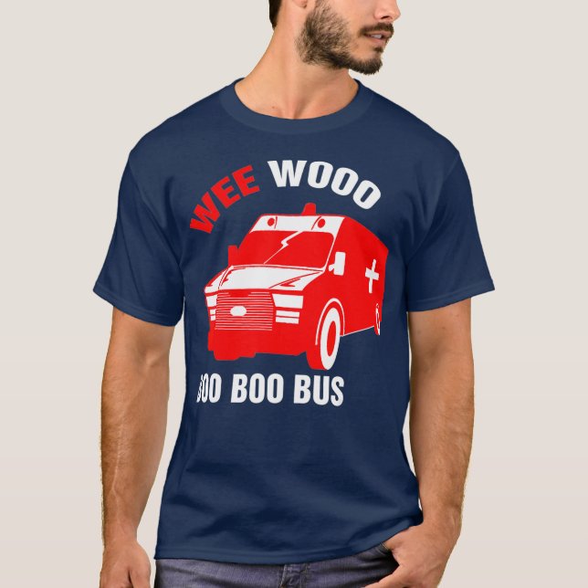 T-shirt Mens Funny EMT Wee Woo Boo Bus Emergency (Devant)