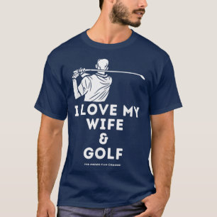 T-shirt Mens Funny Golf Mens I Love My Wife & Golf Golfer