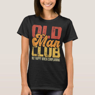 T-shirt Mens Funny Old Man Club    JokeMens Senior Citizen