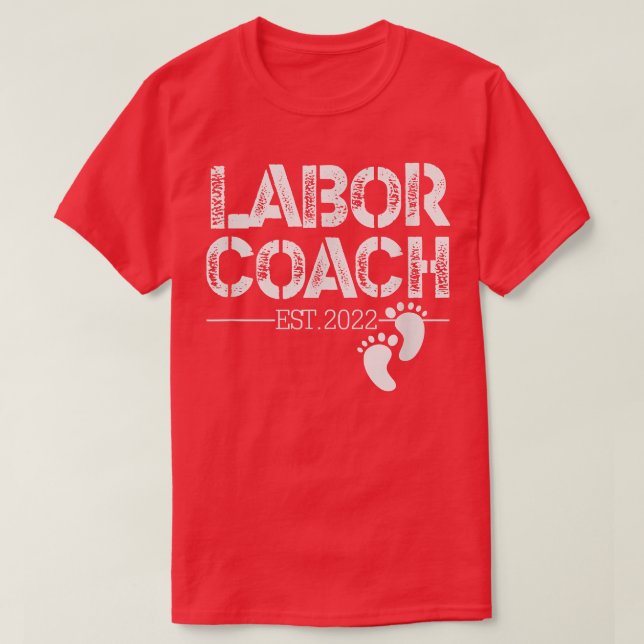 T-shirt Mens Funny Pregnancy Announcement Quote Labor Coac (Design devant)