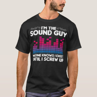 T-shirt Mens Funny Sound Guy Cadeau pour technicien tee