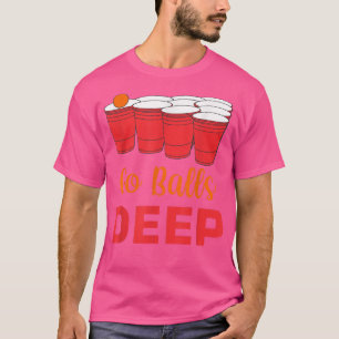 T-shirt Mens Go Balls Deep Jeux de boisson alcoolisée Whis