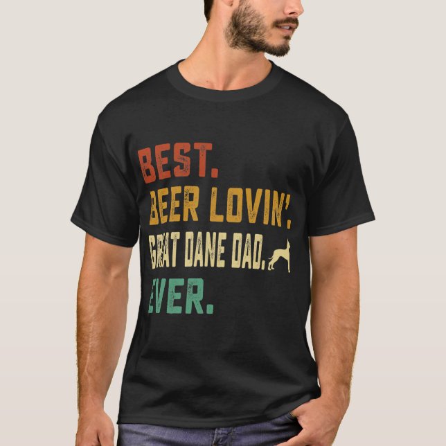 T-shirt Mens Great Dane Lover Best Beer Loving Great Dane (Devant)