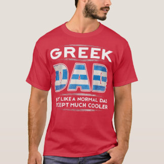 T-shirt Mens Greek Dad is Much Cooler Father's Day Flag