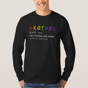 T-shirt Mens Grother Définition Fierté Jour Frère Gay