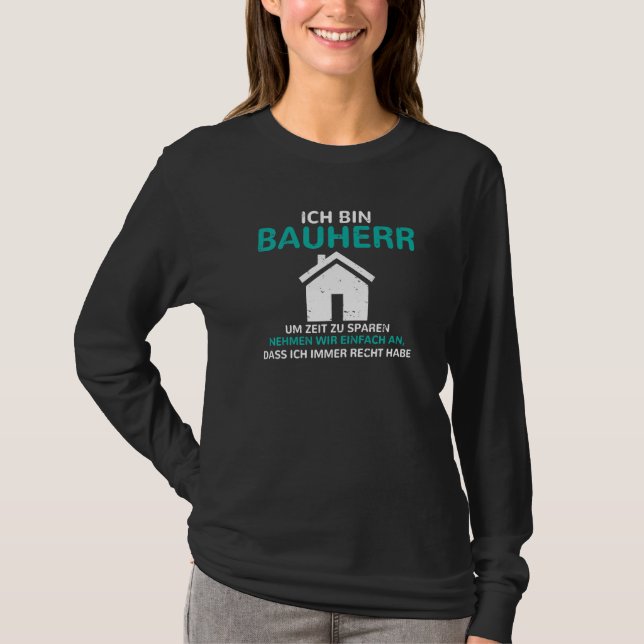 T-shirt Mens I am builder house building home boss on the  (Devant)