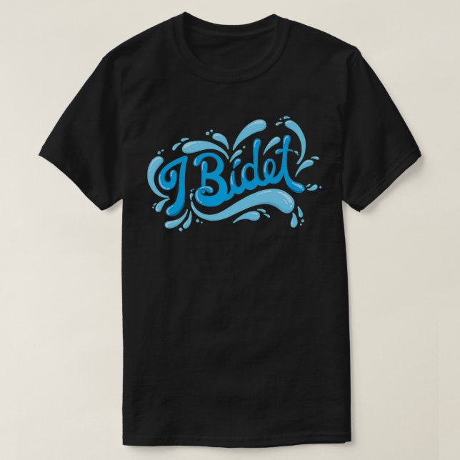 T-shirt Mens I Bidet Pas De Papier Toilette Nécessaire Pul (Design devant)