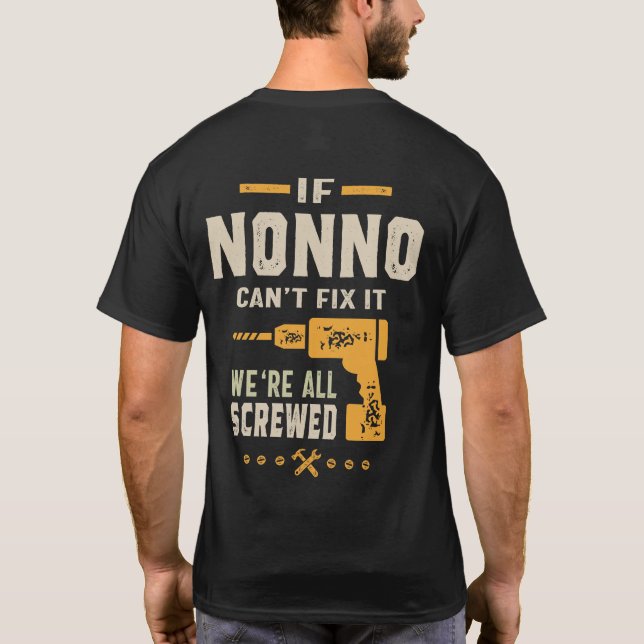 T-shirt Mens If Nonno Can't Fix It Grandpa Gift (Dos)