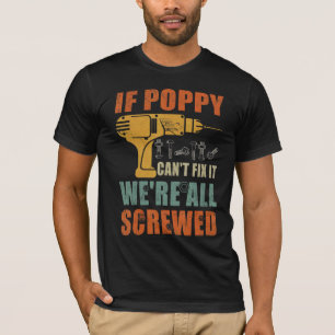 T-shirt Mens If Poppy Can't Fix It We's All Vit Fath