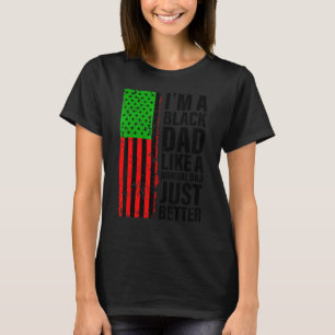 T-shirt Mens I'm A Black Papa Afro American Pan African Fl