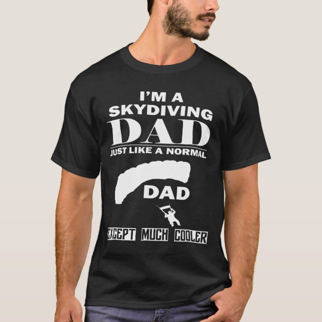 T-shirt Mens Im A Skydiving Dad Beaucoup de Glacière-Skydi (Devant)