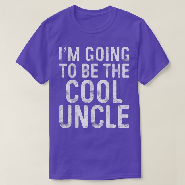T-shirt Mens I'm Going To Be The Cool Uncle  (Design devant)