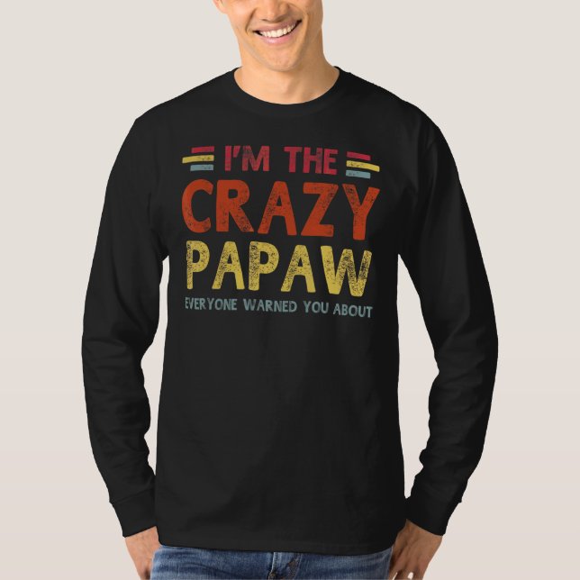 T-shirt Mens Im Le Crazy Papaw Meilleur Grand-Père (Devant)