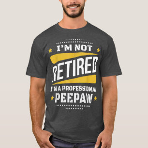 T-shirt Mens Im Non Retraité Professionnel Peepaw Vintage 