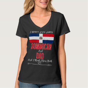 T-shirt Mens J'Ai Deux Titres Dominicain Et Papa Dominicai