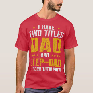 T-shirt Mens J'Ai Deux Titres Papa Et Étape Papa Founny Fa
