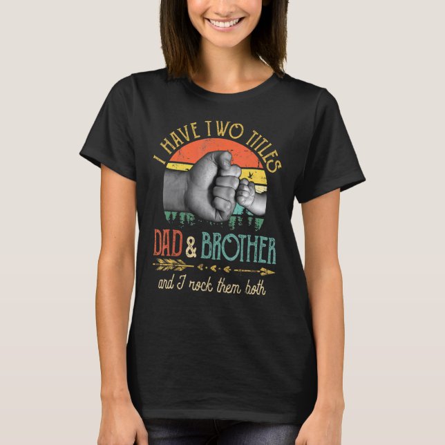 T-shirt Mens J'Ai Deux Titres Papa Et Frère Et Je Rock (Devant)