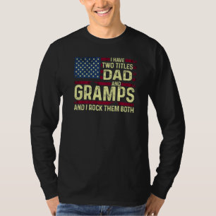 T-shirt Mens J'Ai Deux Titres Papa Et Gramps Je Les Rock