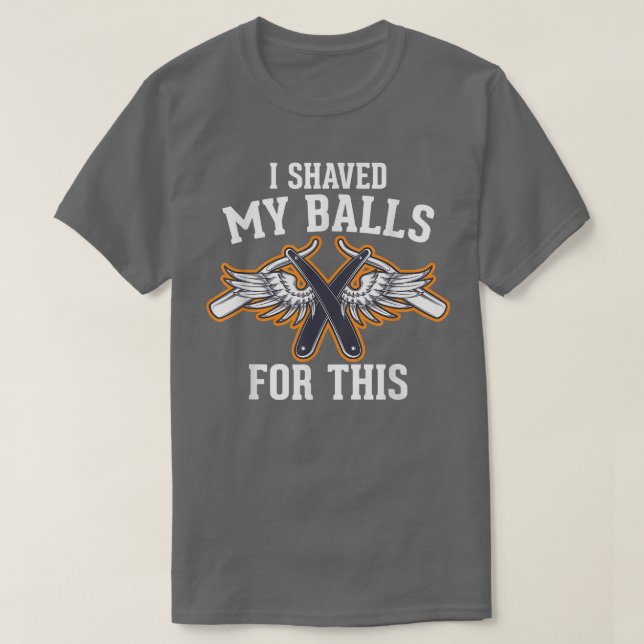 T-shirt Mens J'Ai Rasé Mes Boules Pour Ce Groupe De Bachel (Design devant)