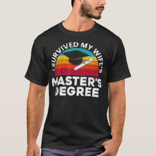 T-shirt Mens J'ai survécu à My Wifes Masters Degree for 