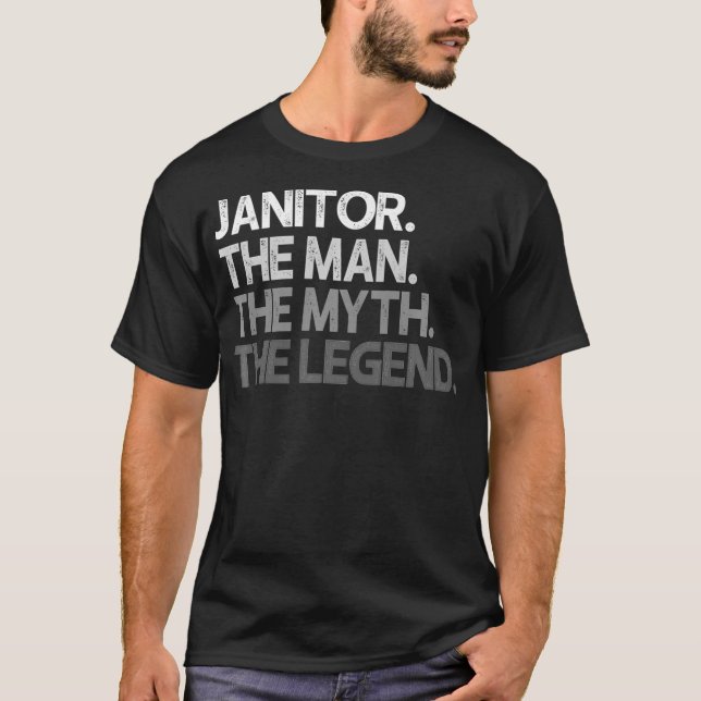 T-shirt Mens Janitor Don The Man Myth Legend Premium (Devant)