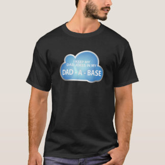 T-shirt Mens JE GARDE PAPA JOKES DANS MON PÈRE UNE BASE CL