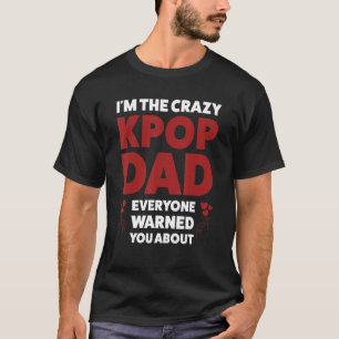 T-shirt Mens Je suis le fou papa kpop papa kpop papa kpop