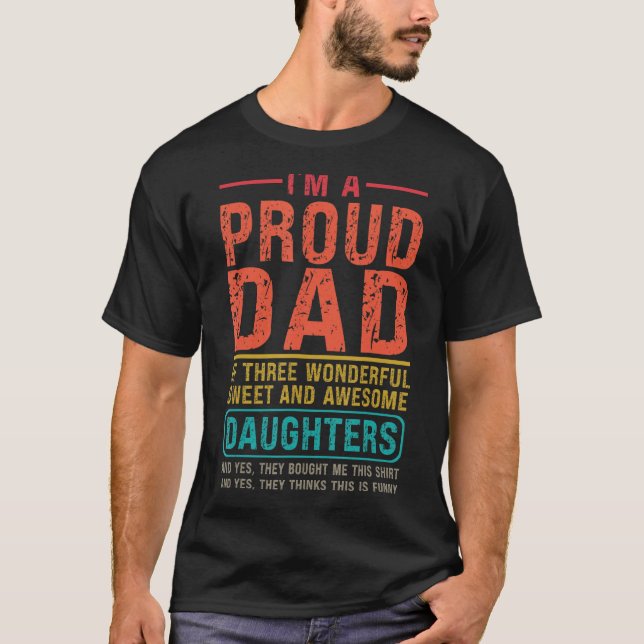 T-shirt Mens Je Suis Un Fier Père De Trois Merveilleuses F (Devant)