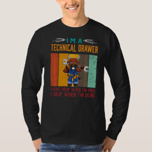 T-shirt Mens Je suis un tiroir technique Stop quand je sui