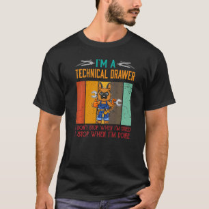 T-shirt Mens Je suis un tiroir technique Stop quand je sui