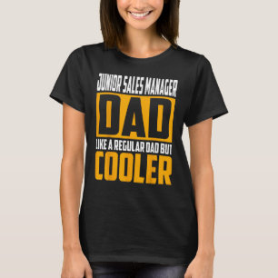 T-shirt Mens Junior Sales Manager Papa Like a Regular Papa