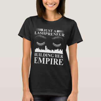 T-shirt Mens Just A Lashpreneur Bâtissant Son Empire Lash 