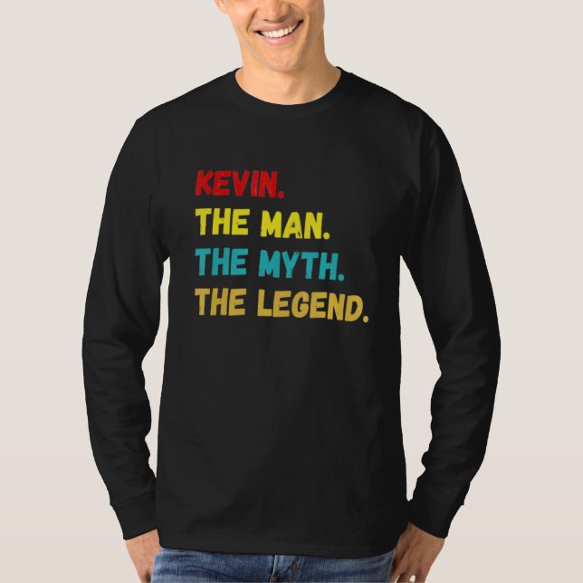 T-shirt Mens Kevin L'Homme Le Mythe La Légende (Devant)
