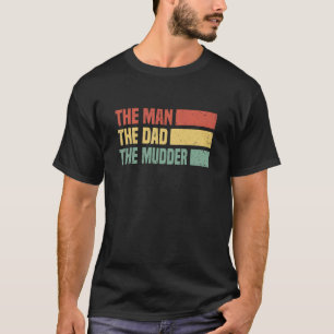 T-shirt Mens L'Homme Le Papa La Boue La Boue