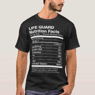 T-shirt Mens Life Guard Nutrition Facts Funny