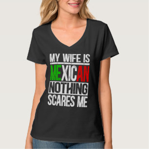 T-shirt Mens Ma Femme Est Mexicaine Rien N'A Peur Moi Mari