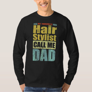 T-shirt Mens Ma Styliste De Cheveux Préférée M'Appelle Pap