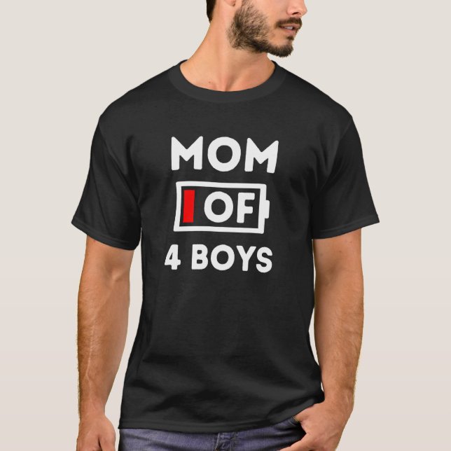 T-shirt Mens Maman de 4 garçons Fatigué Pas de batterie La (Devant)