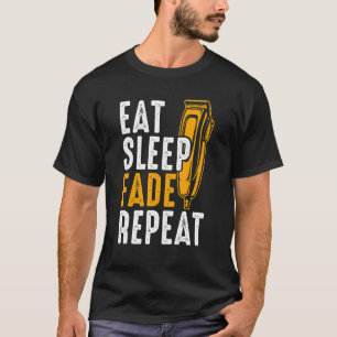 T-shirt Mens Mangent Sleep Fade Répéter Barbier Barbier Ba